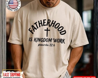 Bible Verse Fatherhood Shirt Fathers Day Gifts Christian Dad Shirt Personalized Kids Names Papa Shirt Fatherhood Is Kingdom Work Tees