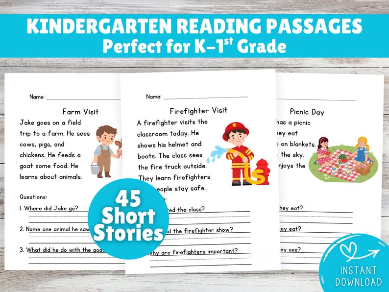 May include: A collection of kindergarten reading passages, perfect for K-1st grade. The pages feature short stories about a farm visit, a firefighter visit, and a picnic day, with accompanying illustrations and questions. The image includes the text "45 Short Stories" and "Instant Download".