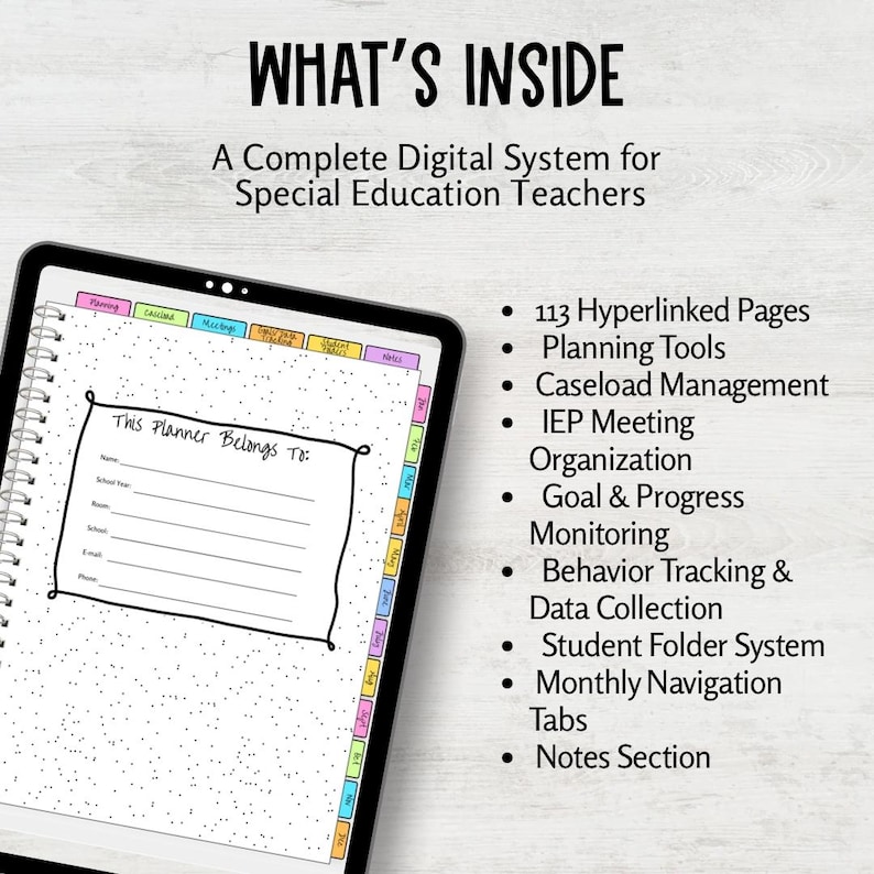 May include: A digital planner for special education teachers displayed on a tablet screen. The interface features a 'This Planner Belongs To' section, monthly navigation tabs, and a list of 113 hyperlinked pages including planning tools, caseload management, IEP meeting organization, goal tracking, and data collection.