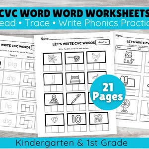 May include: Three educational CVC word worksheets for kindergarten and 1st grade. The pages feature black and white line drawings, tracing exercises, and boxes for writing words. Text includes CVC WORD WORKSHEETS, Read, Trace, Write, and 21 Pages.