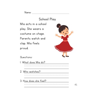 May include: A page from a children's book with the title "School Play." The text describes a girl named Mia in a school play. An illustration shows Mia in a red dress. Questions about the story are listed below the text.