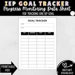 IEP Goal Tracker, Progress Monitoring Data Sheet, Special Education (PDF)