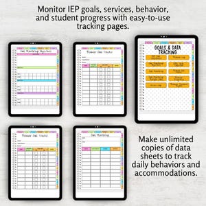 May include: Five digital tablet screens displaying IEP goal and behavior tracking templates. The pages feature colorful tabs, grid layouts for data entry, and headers such as Goal Monitoring, Behavior Goal Tracker, and Goals & Data Tracking.
