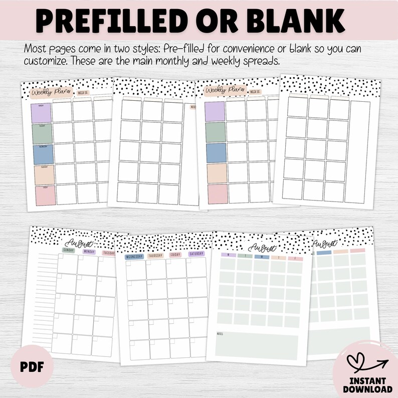 May include: A planner with the text "PREFILLED OR BLANK" at the top. The planner pages include weekly and monthly spreads with colorful boxes and the month of August. The pages are white with a black polka dot border.