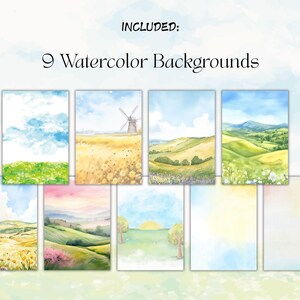 May include: Nine watercolor backgrounds are displayed, each featuring a different landscape scene. The scenes include fields, windmills, and rolling hills under blue skies. The text "INCLUDED: 9 Watercolor Backgrounds" is at the top.