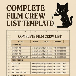 May include: A film crew list template with the title "COMPLETE FILM CREW LIST TEMPLATE" in a bold, brown font. A black cat illustration holds a clipboard. The template includes sections for writers, director, and production staff, with fields for name, role, email, and phone.