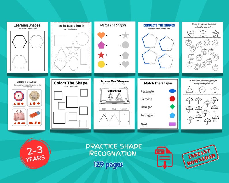 May include: A collection of printable worksheets for shape recognition, designed for children aged 2-3 years. The pages feature various exercises, including tracing, matching, and coloring shapes like hexagons, stars, and diamonds. The set includes 129 pages.
