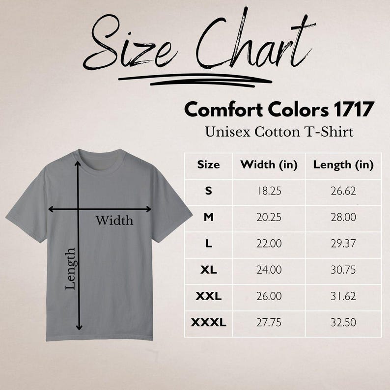 May include: A gray Comfort Colors 1717 unisex cotton t-shirt with a size chart. The chart shows measurements for width and length in inches for sizes S to XXXL. The text "Size Chart" is at the top.