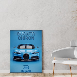 Puede incluir: Un póster enmarcado con un coche deportivo Bugatti Chiron azul. El póster incluye las palabras "BUGATTI CHIRON" y el logotipo de Bugatti. El coche se destaca sobre un fondo azul.