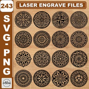 May include: A digital collection of 243 laser engrave files in SVG and PNG formats, featuring black circular geometric and knotwork patterns displayed on a light wood background. The text 243 LASER ENGRAVE FILES and SVG-PNG is visible.