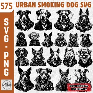 Op de afbeelding: Een verzameling zwart-wit illustraties van verschillende hondenrassen, elk afgebeeld met een leren jas en een sigaret. De tekst "575 URBAN SMOKING DOG SVG" staat bovenaan. De afbeelding bevat ook de tekst "SVG - PNG" en "COMMERCIAL USE READY".