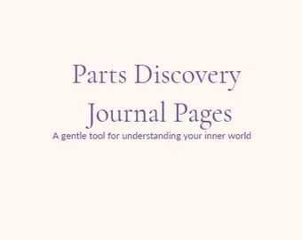 Parts Discovery Journal Pages (2 pages) | Dissociation Tracker | Printable DID Alters Worksheet | Internal Systems Workbook