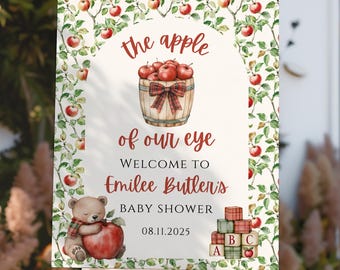 Apple of Our Eye Sign, Editable Apple Baby Shower Welcome Sign, Printable Fall Baby Shower Poster, Customizable Apple Orchard Sign Shower