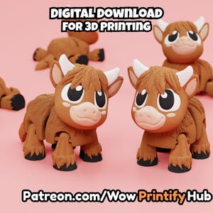 May include: A digital download for 3D printing featuring multiple brown highland cow figurines with white horns, large black eyes, and black hooves. The text reads DIGITAL DOWNLOAD FOR 3D PRINTING and Patreon.com/WowPrintifyHub.