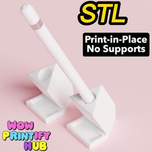 May include: White 3D-printed stylus holder with a modern geometric design. The holder is designed to hold a stylus upright. The image includes the text "STL Print-in-Place No Supports" and "WOW PRINTIFY HUB".