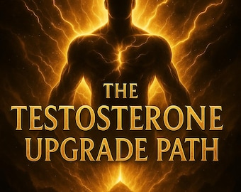 Testosteron-upgradepad: prestatiegids voor heren (digitale download)