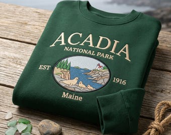 Acadia National Park Embroidered Sweatshirt, Maine Nature Crewneck, Vintage Hiking Hoodie