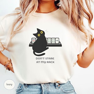 Funny Mahjong Cat Shirt, Don't Stare At My Rack Mahjong Player Gift, Sarcastic Tile Game Tee, Mahjong Lover Shirt, Black Cat Mahjong Gift image 1