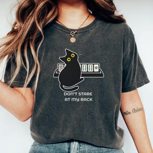 Funny Mahjong Cat Shirt, Don't Stare At My Rack Mahjong Player Gift, Sarcastic Tile Game Tee, Mahjong Lover Shirt, Black Cat Mahjong Gift image 2