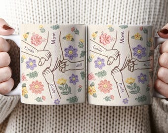 You Hold Our Hands Personalized Mug, Custom Faux Embroidery Mug, Mother's Day Birthday Gifts For Mom, All Hands Lead Back To Mama Coffee Cup