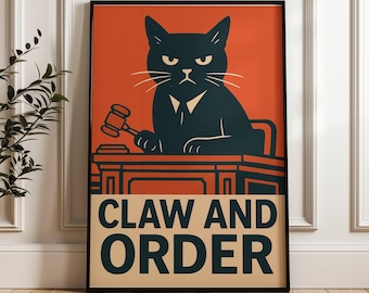 Funny Cat Judge Poster: Claw and Order Retro Office Art