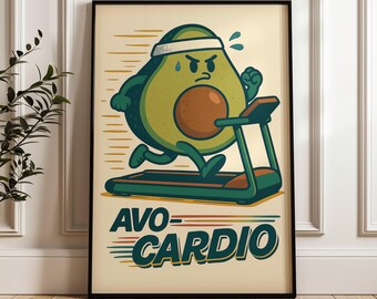 Funny Avocado Gym Poster: Avo-Cardio Treadmill Print