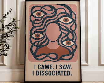 Funny Dissociation Poster: Retro Mental Health Art for Overthinkers