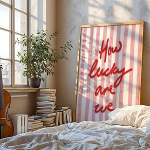 How Lucky Are We Typography Art Print, Cute Pink Striped Heart Poster, Retro Red Script Quote Wall Decor, Trendy Coquette Gift Idea