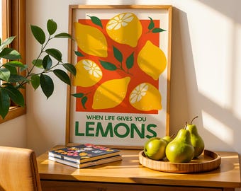 When Life Gives You Lemons Poster – Bright Retro Kitchen Wall Art | Motivational Quote Print