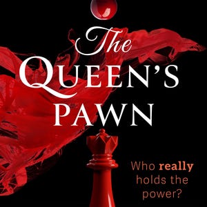 K&ouml;nnte beinhalten: Buchcover mit rotem Schachfiguren-Design vor schwarzem Hintergrund. Der Titel "The Queen's Pawn" ist wei&szlig;, mit dem Namen des Autors unten. Der Slogan "Who really holds the power?" ist ebenfalls enthalten.