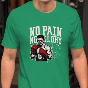 No Pain No Glory T Shirt – Gym Workout Tee – Fitness Motivation Shirt – Boxing MMA Training Top