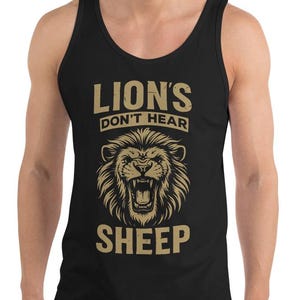 Lions Don’t Hear Sheep Tank Top – Motivational Gym Tank – Fitness Training Apparel – Boxing MMA Athletic Workout Wear Unisex