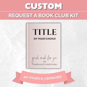 CUSTOM Book Club Kit for Any Book - Personalized Discussion Questions, Activities, & Printable Guide