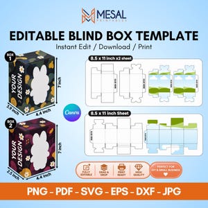 May include: Editable blind box template featuring two box designs with dimensions of 7 inches by 3.9 inches by 4.4 inches and 7 inches by 2.5 inches by 4.4 inches. Includes 8.5 x 11 inch sheet layouts, Canva compatibility, and file formats PNG, PDF, SVG, EPS, DXF, JPG.