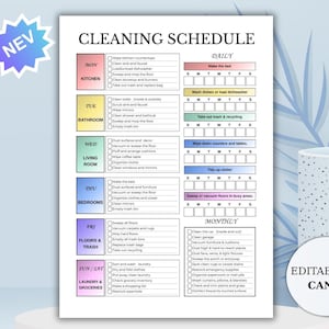 May include: A printable cleaning schedule with sections for kitchen, bathroom, living room, bedrooms, floors, and laundry. The schedule includes daily, weekly, and monthly tasks. The words "Cleaning Schedule" are at the top.