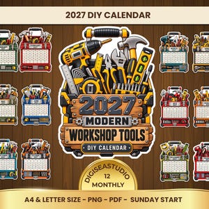 May include: A 2027 DIY calendar set featuring twelve monthly pages with tool-themed graphics. The central design displays a toolbox filled with yellow and black power tools, hammers, and wrenches, with the text 2027 MODERN WORKSHOP TOOLS.