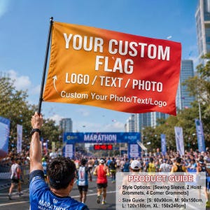 以下が含まれることがあります： オレンジから赤のグラデーションの背景に、白い文字で「YOUR CUSTOM FLAG」と書かれたカスタムフラッグ。旗には「LOGO / TEXT / PHOTO」と「Custom Your Photo/Text/Logo」とも書かれています。マラソンで旗が掲げられています。