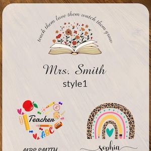 May include: A wooden background with the text "Style selection" at the top. The image features three design options: an open book with flowers, a heart with school supplies, and a rainbow with a pencil. Each design has a name and style number.