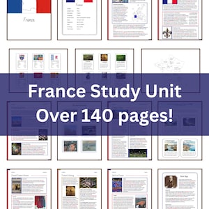 Puede incluir: Una colección de páginas educativas sobre Francia, con la bandera francesa, mapas e información histórica. El título "France Study Unit" se muestra de forma destacada, con el texto "Over 140 pages!" debajo. Las páginas cubren varios aspectos de la cultura y la historia francesas.