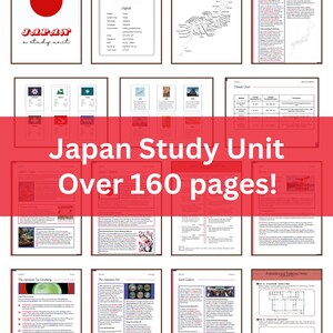 May include: A collection of educational pages about Japan, including the Japanese flag, maps, and cultural information. The title "Japan Study Unit" is displayed in large white letters on a red banner, with the text "Over 160 pages!"