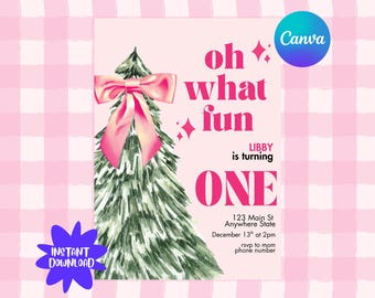 May include: Pink and green birthday invitation with a Christmas tree and a pink bow. The text reads "oh what fun" and "Libby is turning ONE". Includes event details and a "Canva" logo.