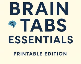 Brain Tabs Essentials (Printable Edition) – Guided Workbook