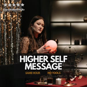 May include: A woman holding a glowing pink orb, with the text "HIGHER SELF MESSAGE" in white. The text "SAME HOUR" and "NO TOOLS" are also visible. The background includes a red table and decorative candle holders.