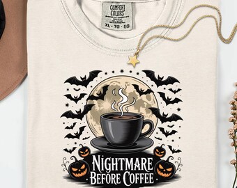 Nightmare Before Coffee Halloween Shirt: Spooky Coffee Lover's Tee