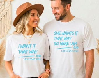 Backstreet Boys Couple T-shirt, I Want It That Way Matching Tee, BSB Las Vegas 2026 Fan Outfit
