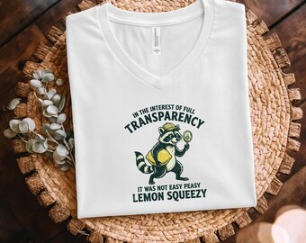 Stay Trashy Shirt, Easy Peasy Lemon Squeezy Tee, Funny Raccoon Tee