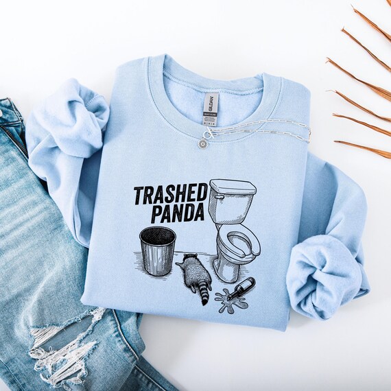 Drunk Raccoon Sweatshirt, Trashed Panda Meme Hoodie