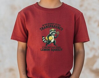 Stay Trashy Shirt, Easy Peasy Lemon Squeezy Tee, Funny Raccoon