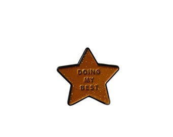 Star Enamel Pin – Doing My Best Motivational Brooch, Cute Glitter Star Badge, Positive Quote Lapel Pin, Gift for Friends & Coworkers
