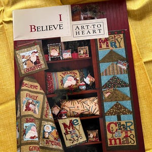 Quiltpatroonboek 'I Believe' van Nancy Halvorsen, Art to Heart #538B (uitverkocht), Kerst- en patchwork naaiboek.